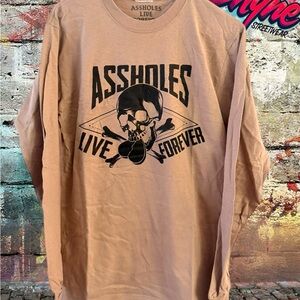 A$$holes Live Forever  Tan Graphic Long Sleeve Shirt